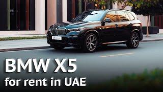 BMW X5 | Car Rental in Dubai (UAE)