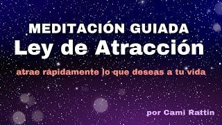 MEDITACION Y VISUALIZACION GUIADA - Ley de Atraccion - Materializa tus deseos #meditacion