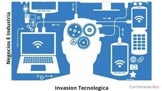 Invasión tecnológica