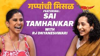 Sai Tamhankar on Gappanchi Misal | RJ Dnyaneshwari | Mirchi Marathi