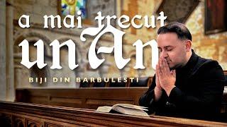 Biji din Barbulesti - A MAI TRECUT UN AN [ Videoclip Official ] 2025