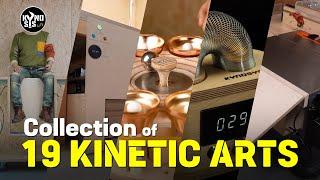 Top 19 Kinetic Arts / DIY / Compilation