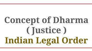 Concept of Dharma || #justice || #judicialprocess