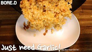 Garlic Fried Rice | 마늘 볶음밥