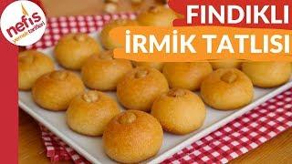 ŞERBETİNİ TAM ÇEKEN Fındıklı İrmik Tatlısı Tarifi