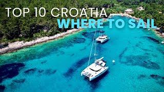 TOP 10 SAILING SPOTS IN CROATIA I EP 83