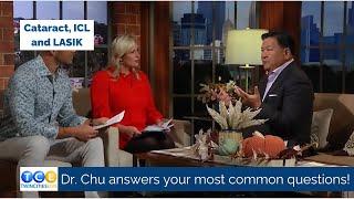 Ask Dr. Chu on Twin Cities Live | Dry eyes | Cataracts | Implantable Contact Lens | LASIK