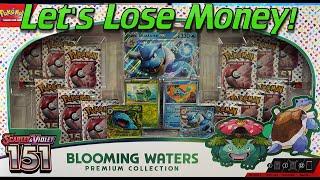 Profit or Loss? Pokemon 151 Blooming Waters Collection Box