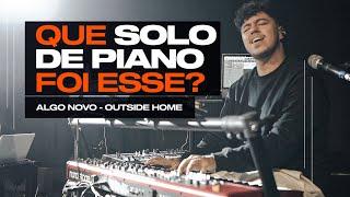 #KeysCam THE OUTSIDE HOME AO VIVO - ALGO NOVO