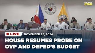 PART 1 LIVESTREAM: House of Representatives resumes probe on OVP and DepEd’s budget utilization