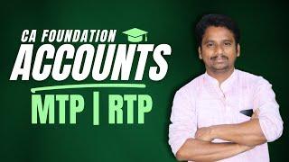 Jan 2025 Exams | CA Foundation Accounts MTP and RTP | Prof PC Rao