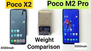 Poco x2 vs poco m2 pro weight comparison  review