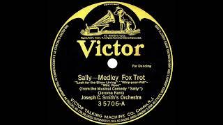 1921 Joseph C. Smith - “Sally” Medley (Look For The Silver Lining, Whip-Poor-Will, Wild Rose)