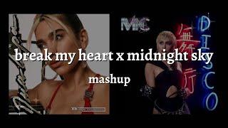 break my heart x midnight sky (mega mashup) - dua lipa x miley cyrus