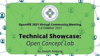 Technical Showcase: Open Concept Lab at OHIE21