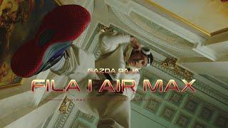 GAZDA PAJA - FILA & AIRMAX (OFFICIAL VIDEO 2022)