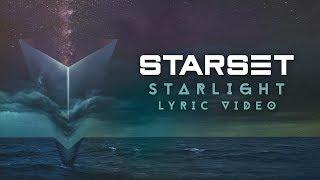 Starset - Starlight (Official Lyric Video)