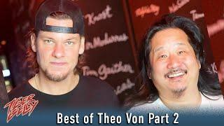 Best of Theo Von on TigerBelly Part 2