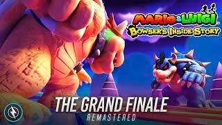 THE GRAND FINALE (In The Final): Remaster ► Mario & Luigi: Bowser's Inside Story