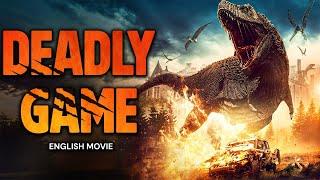 DEADLY GAME - Hollywood English Movie | Jurassic Park Type Full Action English Movie | Free Movies