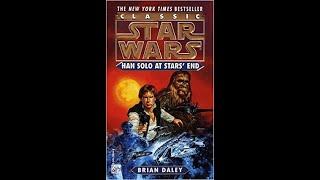 Han Solo At Star's End By Brian Daley Retro Book Review