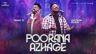 Poorana Azhage - | Kingdom Community | ft. Giftson Durai & Isaac D |