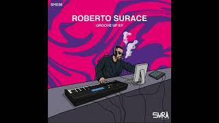 Roberto Surace - Sunny Time (Original Mix)