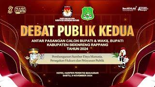 DEBAT PUBLIK KEDUA ANTAR PASANGAN CALON BUPATI & WAKIL BUPATI KAB.SIDRAP 2024