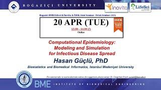 Bogazici-BME-Lifesci-Inovita-ISEK Joint Seminar - Hasan Güçlü - 13 Nisan 2021