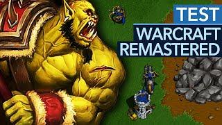 So viel Warcraft fürs Geld, aber wer soll das HEUTE spielen? - Warcraft Remastered im Test