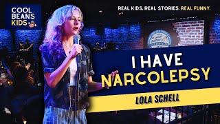 I Have Narcolepsy | Lola Schell | Stand Up Comedy