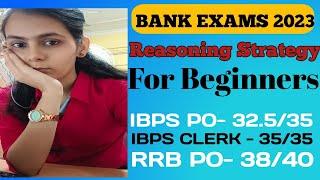 Reasoning Strategy For Bank Exam || Reasoning Strategy For Beginners ||#ibpspo #rrbpo #ibpsclerk