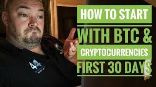 how to start with bitcoin & cryptocurrency first 30 days