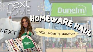 HOMEWARE HAUL & SHOP WITH ME | DUNELM & NEXT HOME 