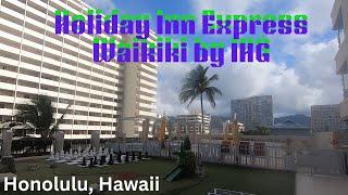 Holiday Inn Express Waikiki by IHG