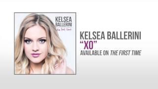 Kelsea Ballerini - XO (Official Audio)