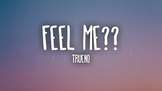 Trueno - FEEL ME?? (Letra/Lyrics)