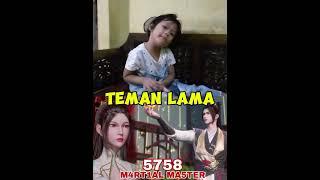 M4RT1AL MA5TER 5758 sub  teman lama