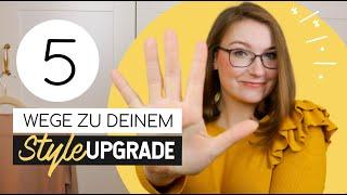 Da steckt mehr in dir!  Modebewusstsein upgraden mit diesen 5 Tipps