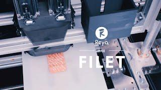 THE FILET – 3D Food Printing will change everything | Revo Foods