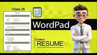 WordPad Me Resume Kaise Banaye | Simple Steps for Creating a Professional || Class - 5 ||