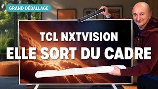 TCL NXTVISION - Le Grand Déballage avec PP Garcia