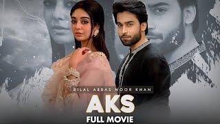 Aks (عکس) | Full Movie | Noor Khan And Bilal Abbas | A Romantic Love Story | C4B1G