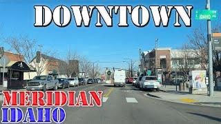 Meridian - Idaho - 4K Downtown Drive