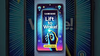 Samsung Care Tips | How to activate  Lift to Wake feature | #shorts #samsung