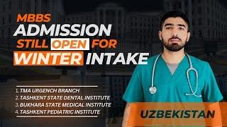 Study MBBS in Uzbekistan | Winter intake 2025 open | Top 4 medical Universities in Uzbekistan