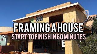 FRAMING A HOUSE | 6 WEEKS IN 60 MINUTES!