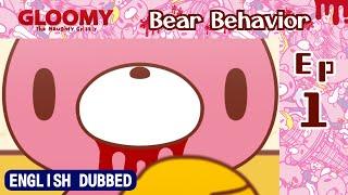 [Dubbed in English] Gloomy Bear  Ep 1: Bear Behavior