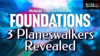 Foundations Previews! 3 Reprinted Planeswalkers | Mtg