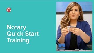 Notary Quick-Start Training